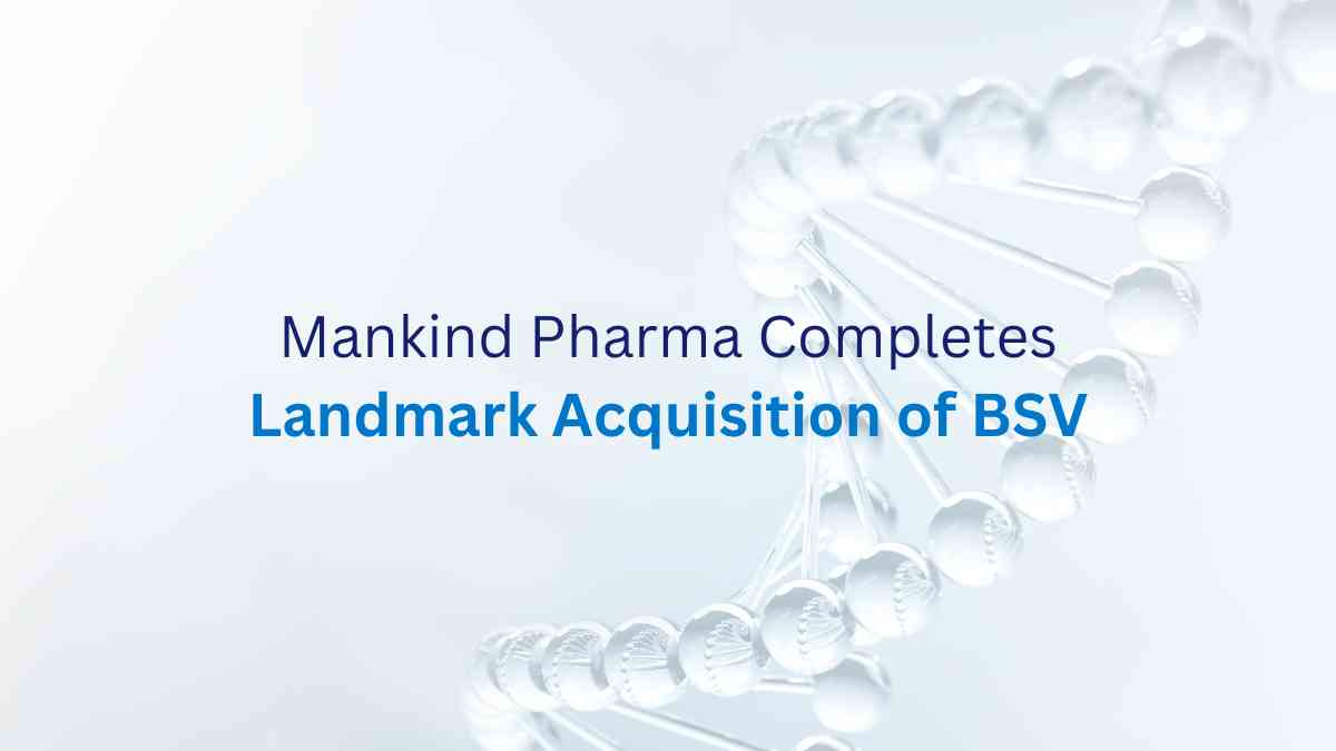 2024-mankind-pharma-acquisition-bsv